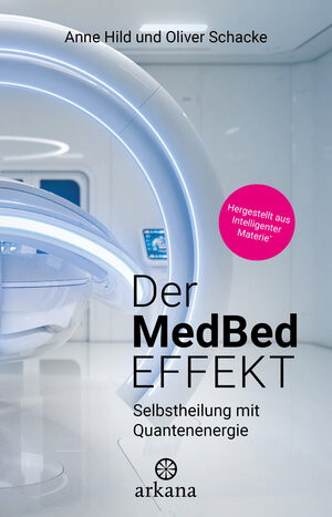 Buchcover Der MedBed-Effekt | Anne Hild | EAN 9783442345984 | ISBN 3-442-34598-7 | ISBN 978-3-442-34598-4