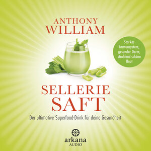 Buchcover Selleriesaft | Anthony William | EAN 9783442348558 | ISBN 3-442-34855-2 | ISBN 978-3-442-34855-8