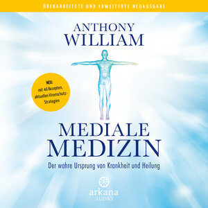 Buchcover Mediale Medizin | Anthony William | EAN 9783442348770 | ISBN 3-442-34877-3 | ISBN 978-3-442-34877-0