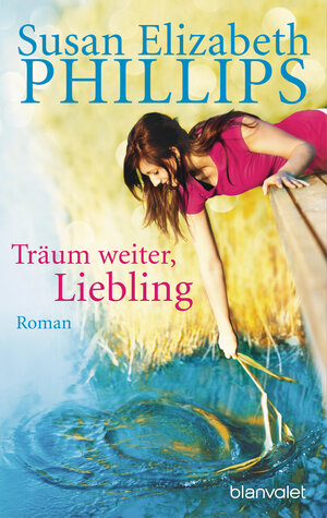 Träum weiter, Liebling: Roman