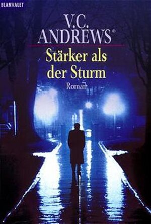 Buchcover Die Logan-Saga / Stärker als der Sturm | V C Andrews | EAN 9783442352920 | ISBN 3-442-35292-4 | ISBN 978-3-442-35292-0