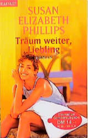 Buchcover Träum weiter, Liebling | Susan E Phillips | EAN 9783442353408 | ISBN 3-442-35340-8 | ISBN 978-3-442-35340-8