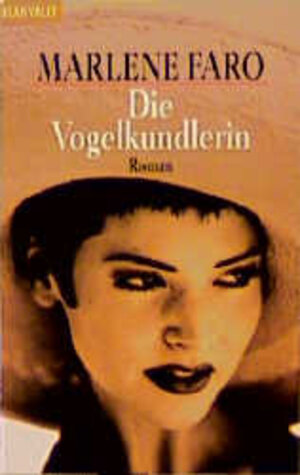 Buchcover Die Vogelkundlerin | Marlene Faro | EAN 9783442353552 | ISBN 3-442-35355-6 | ISBN 978-3-442-35355-2