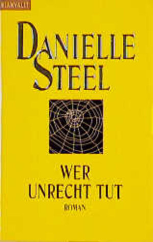 Buchcover Wer Unrecht tut | Danielle Steel | EAN 9783442353835 | ISBN 3-442-35383-1 | ISBN 978-3-442-35383-5