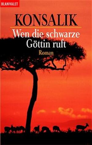 Buchcover Wen die schwarze Göttin ruft | Heinz G Konsalik | EAN 9783442354498 | ISBN 3-442-35449-8 | ISBN 978-3-442-35449-8