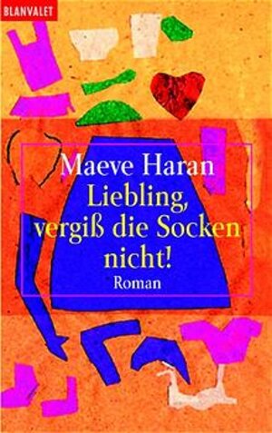 Liebling, vergiß die Socken nicht! Sonderausgabe zum Welttag des Buches.