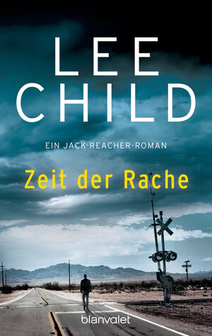 Buchcover Zeit der Rache | Lee Child | EAN 9783442357154 | ISBN 3-442-35715-2 | ISBN 978-3-442-35715-4