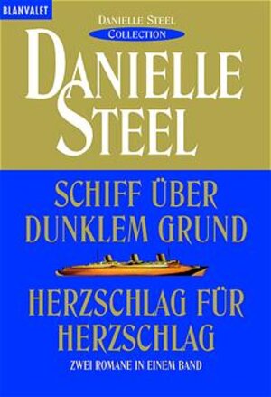 Schiff über dunklem Grund / Herzschlag für Herzschlag.