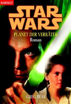 Star Wars: Planet der Verräter - Roman