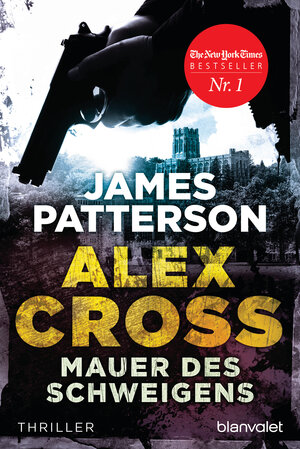 Buchcover Mauer des Schweigens - Alex Cross 8 - | James Patterson | EAN 9783442359882 | ISBN 3-442-35988-0 | ISBN 978-3-442-35988-2