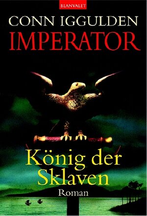 Imperator, Band 2: König der Sklaven