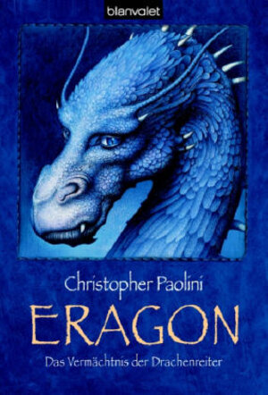 Das Vermächtnis der Drachenreiter. Eragon 01.