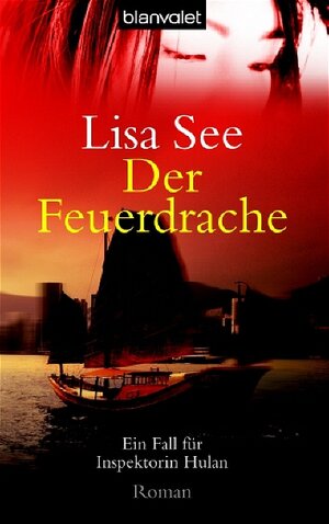 Der Feuerdrache: Roman - Ein Fall für Inspektorin Hulan