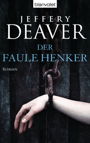 Der faule Henker: Roman