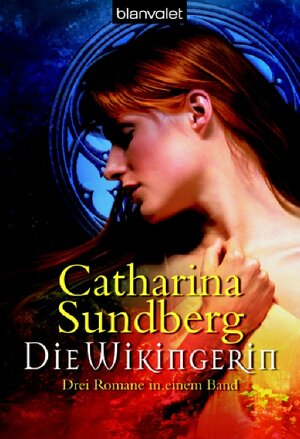 Buchcover Die Wikingerin | Catharina Sundberg | EAN 9783442364886 | ISBN 3-442-36488-4 | ISBN 978-3-442-36488-6