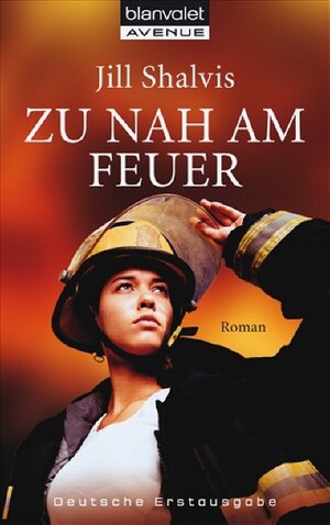 Buchcover Zu nah am Feuer | Jill Shalvis | EAN 9783442366903 | ISBN 3-442-36690-9 | ISBN 978-3-442-36690-3