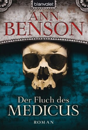 Buchcover Der Fluch des Medicus | Ann Benson | EAN 9783442367863 | ISBN 3-442-36786-7 | ISBN 978-3-442-36786-3