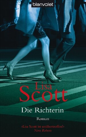 Buchcover Die Richterin | Lisa Scott | EAN 9783442368020 | ISBN 3-442-36802-2 | ISBN 978-3-442-36802-0