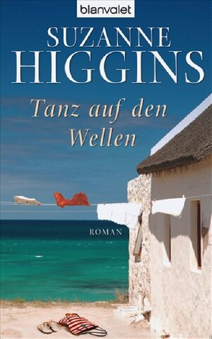 Buchcover Tanz auf den Wellen | Suzanne  Higgins | EAN 9783442368655 | ISBN 3-442-36865-0 | ISBN 978-3-442-36865-5