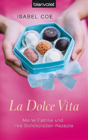 Buchcover La Dolce Vita | Isabel Coe | EAN 9783442369775 | ISBN 3-442-36977-0 | ISBN 978-3-442-36977-5
