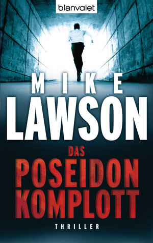 Buchcover Das Poseidon-Komplott | Mike Lawson | EAN 9783442370917 | ISBN 3-442-37091-4 | ISBN 978-3-442-37091-7