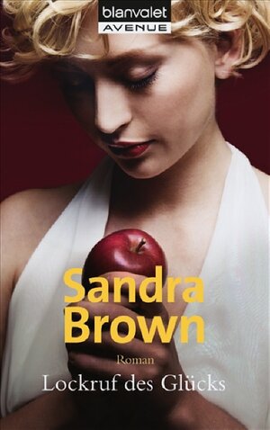 Buchcover Lockruf des Glücks | Sandra Brown | EAN 9783442372508 | ISBN 3-442-37250-X | ISBN 978-3-442-37250-8