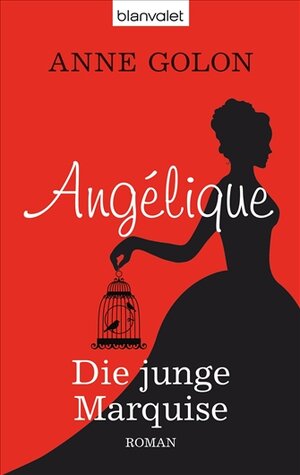 Buchcover Angélique - Die junge Marquise | Anne Golon | EAN 9783442376995 | ISBN 3-442-37699-8 | ISBN 978-3-442-37699-5