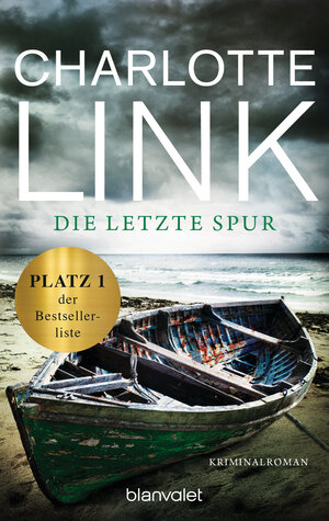 Buchcover Die letzte Spur | Charlotte Link | EAN 9783442383719 | ISBN 3-442-38371-4 | ISBN 978-3-442-38371-9