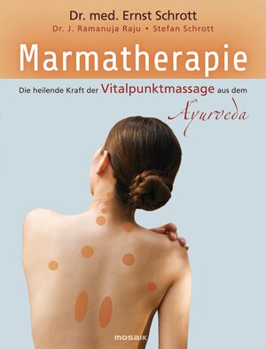 Buchcover Marmatherapie | Ernst Schrott | EAN 9783442391790 | ISBN 3-442-39179-2 | ISBN 978-3-442-39179-0