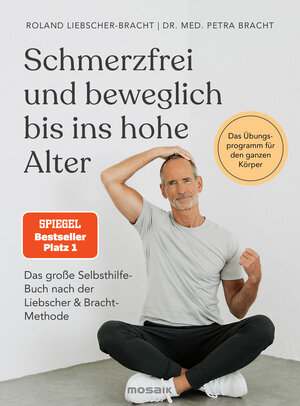 Buchcover Schmerzfrei und beweglich bis ins hohe Alter | Petra Bracht | EAN 9783442393947 | ISBN 3-442-39394-9 | ISBN 978-3-442-39394-7