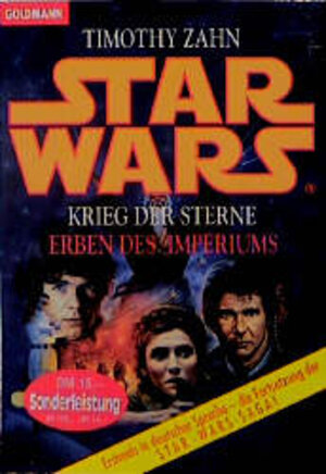 Star Wars. Erben des Imperiums. Krieg der Sterne.