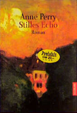 Buchcover Stilles Echo | Anne Perry | EAN 9783442416516 | ISBN 3-442-41651-5 | ISBN 978-3-442-41651-6