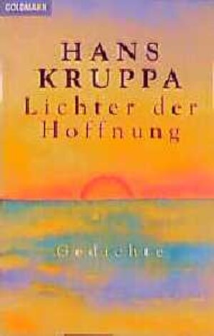 Buchcover Lichter der Hoffnung | Hans Kruppa | EAN 9783442430338 | ISBN 3-442-43033-X | ISBN 978-3-442-43033-8