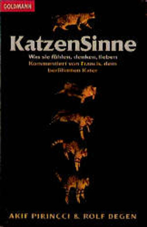 Buchcover Katzensinne | Akif Pirinçci | EAN 9783442432042 | ISBN 3-442-43204-9 | ISBN 978-3-442-43204-2