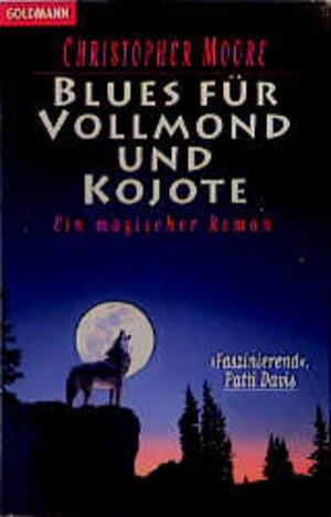 Buchcover Blues für Vollmond und Kojote | Christopher Moore | EAN 9783442434305 | ISBN 3-442-43430-0 | ISBN 978-3-442-43430-5