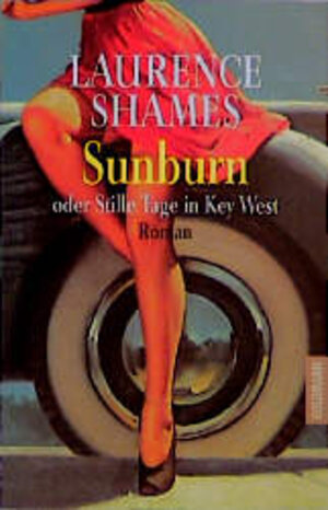 Sunburn oder Stille Tage in Key West.