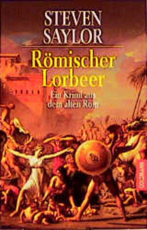 Römischer Lorbeer. Ein Krimi aus dem alten Rom.