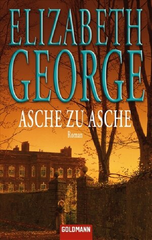 Asche zu Asche: Inspector Lynleys 7. Fall