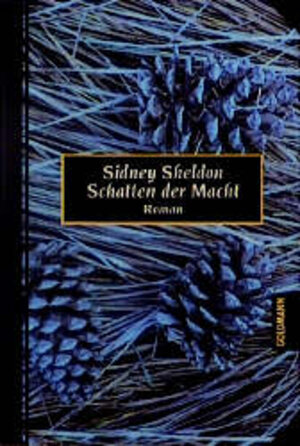 Buchcover Schatten der Macht | Sidney Sheldon | EAN 9783442438525 | ISBN 3-442-43852-7 | ISBN 978-3-442-43852-5