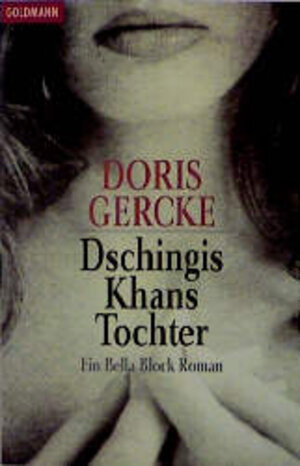 Dschingis Khans Tochter (Hors Catalogue)