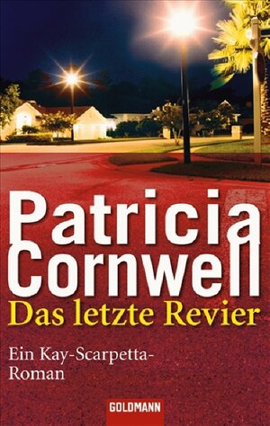 Das letzte Revier: Kay Scarpettas 11. Fall