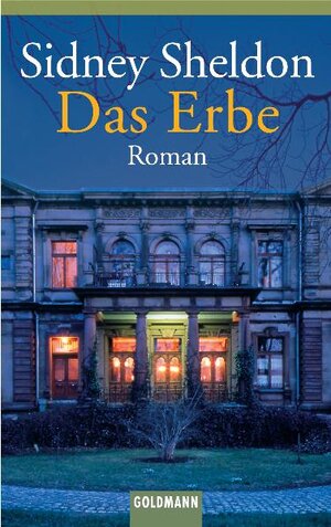 Buchcover Das Erbe | Sidney Sheldon | EAN 9783442439973 | ISBN 3-442-43997-3 | ISBN 978-3-442-43997-3