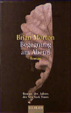 Buchcover Begegnung am Abend | Brian Morton | EAN 9783442443871 | ISBN 3-442-44387-3 | ISBN 978-3-442-44387-1