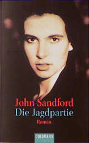 Buchcover Die Jagdpartie | John Sandford | EAN 9783442443888 | ISBN 3-442-44388-1 | ISBN 978-3-442-44388-8