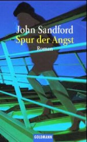 Buchcover Spur der Angst | John Sandford | EAN 9783442444328 | ISBN 3-442-44432-2 | ISBN 978-3-442-44432-8