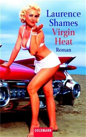 Virgin Heat.