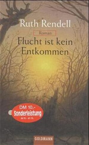 Buchcover Flucht ist kein Entkommen | Ruth Rendell | EAN 9783442447619 | ISBN 3-442-44761-5 | ISBN 978-3-442-44761-9