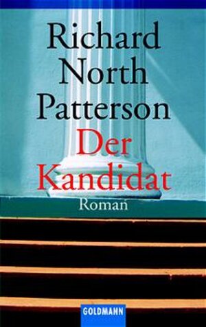 Der Kandidat - Roman