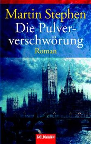 Die Pulververschwörung.