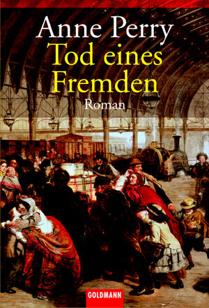 Buchcover Tod eines Fremden | Anne Perry | EAN 9783442455096 | ISBN 3-442-45509-X | ISBN 978-3-442-45509-6